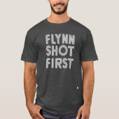 Flynnは最初の白を撃ちました Tシャツ (正面)