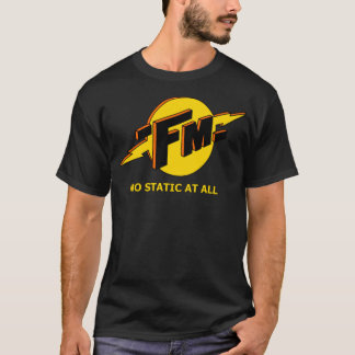 FM No Static At All クラシックTシャツ Tシャツ