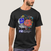 FND Functional Nurological Disorder Tシャツ (正面)