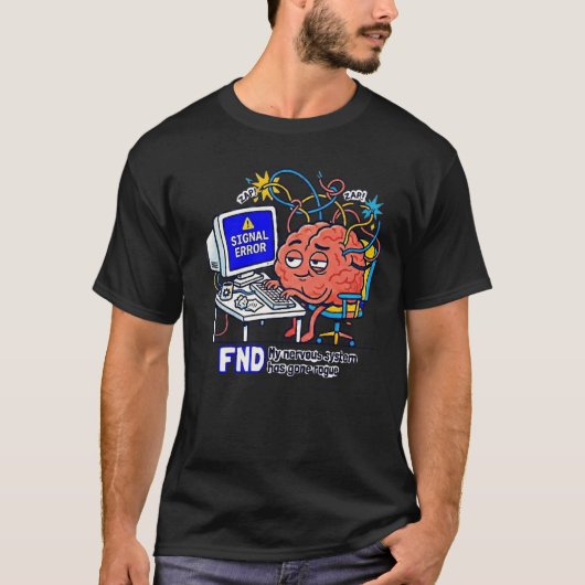 FND Functional Nurological Disorder Tシャツ (正面)