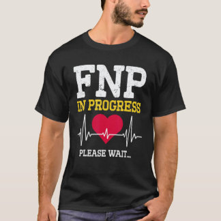 FNP認定看護師養成中 ナース Tシャツ