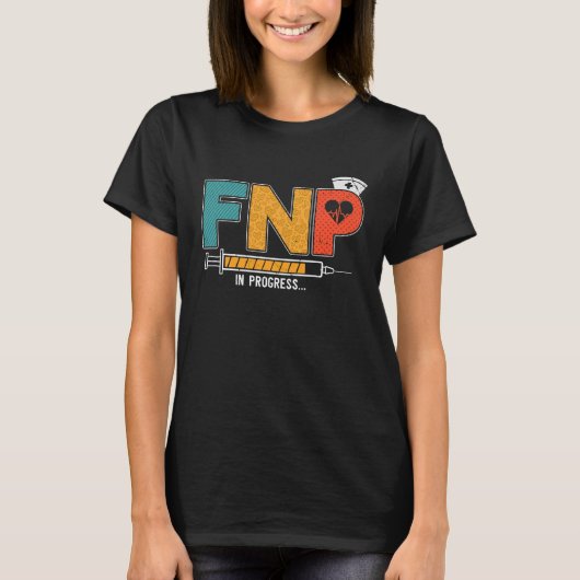 FNP進行中の将来の家族ナース開業医N Tシャツ (正面)