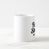 Fo Shizzleのmaのnizzle コーヒーマグカップ (中央)