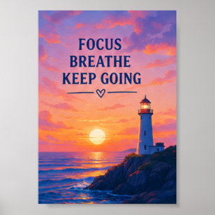 Focus Breathe Keep Going 夕日の灯台 ポスター