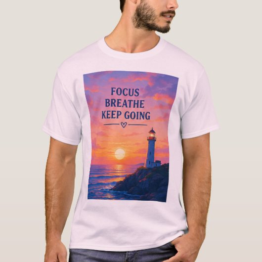 Focus Breathe Keep Going 夕日の灯台 Tシャツ (正面)