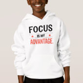 Focus Is My Advantage Kids Hoodie (正面)