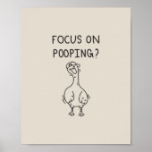 Focus on pooping goose ポスター (正面)