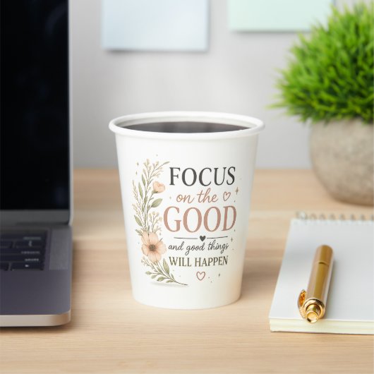 Focus on the Good – ヴィンテージ フラワー 柄 激励 紙コップ (インサイチュ)