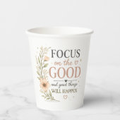 Focus on the Good – ヴィンテージ フラワー 柄 激励 紙コップ (正面)
