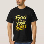 Focus On Your Goals Motivational Tシャツ (正面)