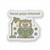 Focus Pays Interest Sticker – Motivational Owl  シール (正面)