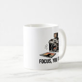 Focus, You Fool! Mug – Funny Photography Gift  コーヒーマグカップ (正面右)