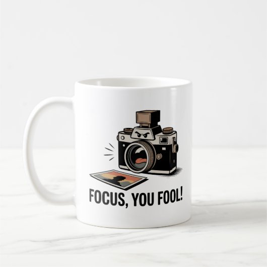 Focus, You Fool! Mug – Funny Photography Gift  コーヒーマグカップ (左)