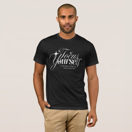 Focus Yourself Men’s Motivational Quote T-Shirt  Tシャツ (正面フル)