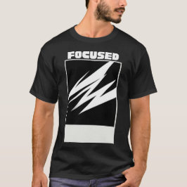 Focuse In T-Shirt – Minimalist Motivational Street Tシャツ