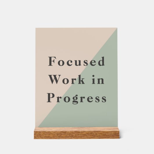 Focused Work Do Not Disturb Quiet Space Available アクリルサイン (正面)