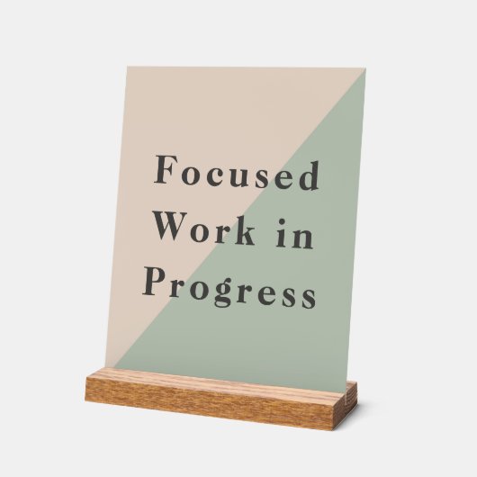 Focused Work Do Not Disturb Quiet Space Available アクリルサイン (傾斜)