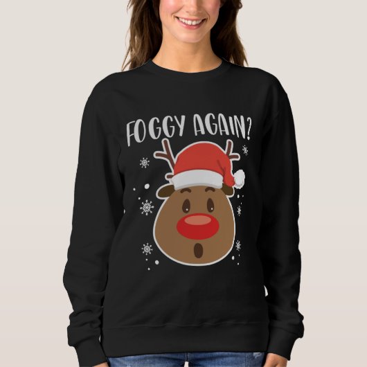 Foggy Again Reindeer Clothing Holiday Christmas スウェットシャツ (正面)