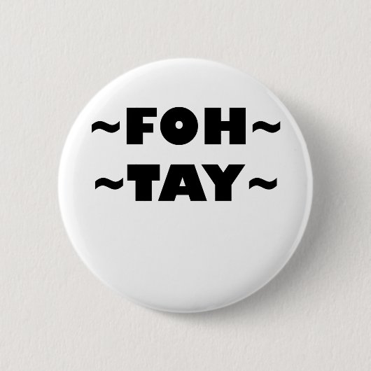 Foh-Tay 缶バッジ (正面)