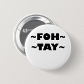 Foh-Tay 缶バッジ (正面&裏面)