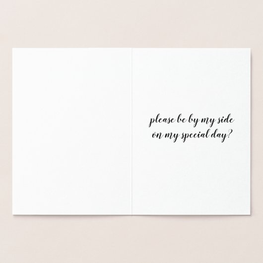 FOIL あなたは私のブライズメイドになってくれる？ BRIDE  - あなたのための特別なオーダー 箔カード (内部)
