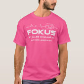 Fokus Humorous Photographer Motif Camera Bezel Pho Tシャツ (正面)