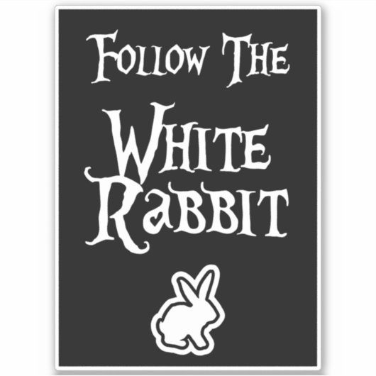 Follow the White Rabbit シール (正面)