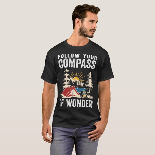 Follow Your Compass Of Wonder Camping Tシャツ (正面フル)