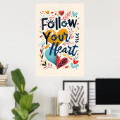 Follow Your Heart Inspiring Quote Wall Art  ポスター (ホームオフィス)