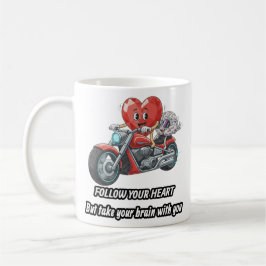 Follow your heart take your brain コーヒーマグカップ
