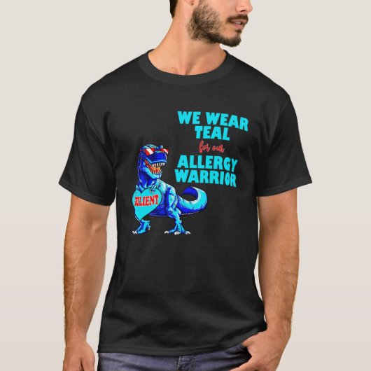 Food Allergy Awareness Dinosaur TRex We Wear Teal  Tシャツ (正面)