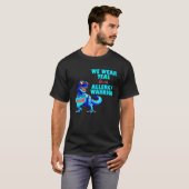 Food Allergy Awareness Dinosaur TRex We Wear Teal  Tシャツ (正面フル)