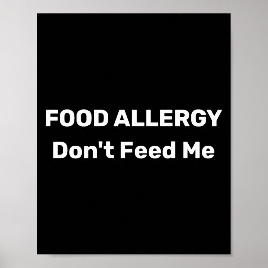 Food Allergy Dont Feed Me Text Template  ポスター (正面)