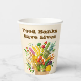 Food Banks Save Lives 紙コップ
