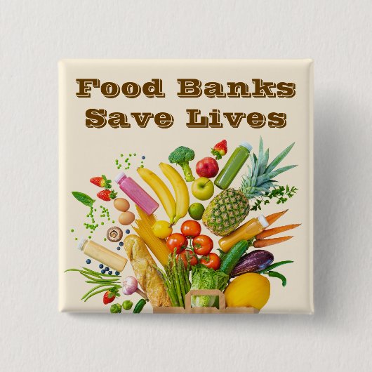 Food Banks Save Lives 缶バッジ (正面)