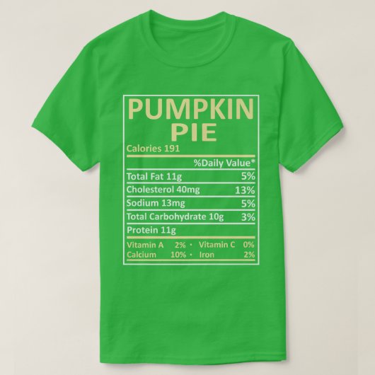 Food Facts Funny Pumpkin Pie Nutrition Matching Th Tシャツ (デザイン正面)