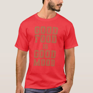 food lover quote good food is good mood foodie boy tシャツ