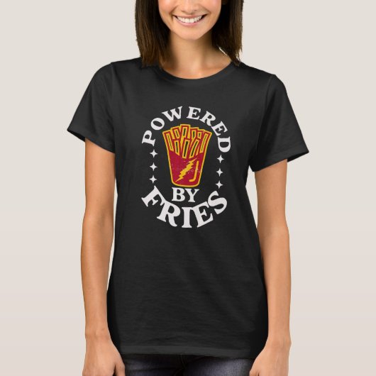 Food Quotes Pun Powered By Fries French Fry Tシャツ (正面)