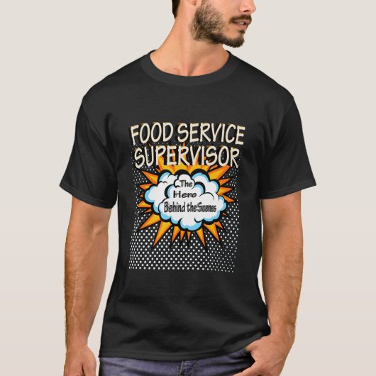 Food Service Supervisor Hero Job Tシャツ (正面)