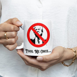 Fool Me Once 反トランプ コーヒーマグカップ