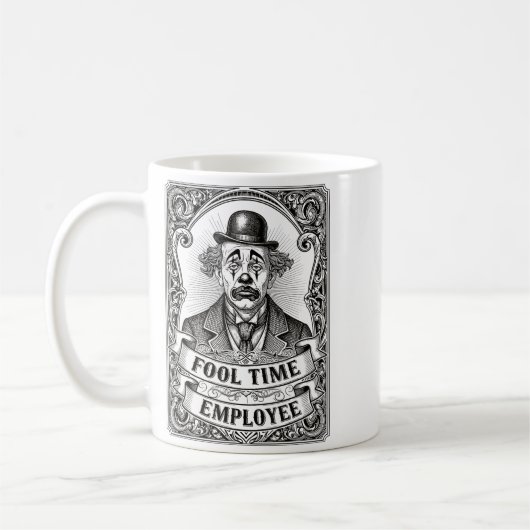 Fool Time Employee Funny Office Humor  コーヒーマグカップ (左)