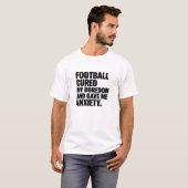 Football Anxiety Meme Tee – Funny Fan Life Shirt Tシャツ (正面フル)
