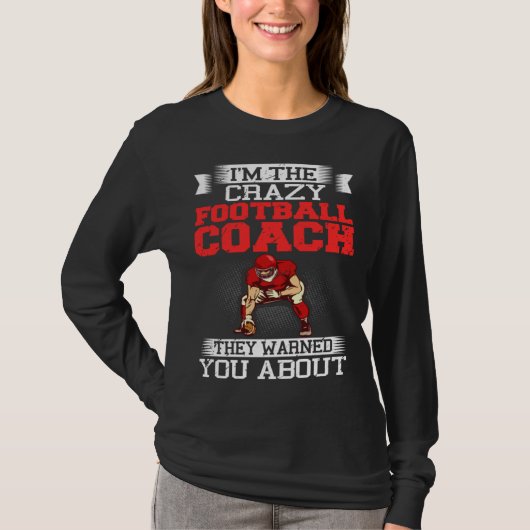 Football Coach Quotes Game Player Training Field   Tシャツ (正面)