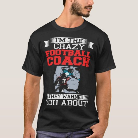 Football Coach Quotes Game Player Training Field   Tシャツ (正面)
