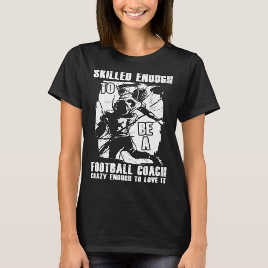 Football Coach Quotes Game Player Training Field Tシャツ (正面)