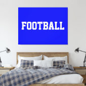 FOOTBALL Fun Bold Sporty White Text On Royal Blue キャンバスプリント (インサイチュ (寝室))