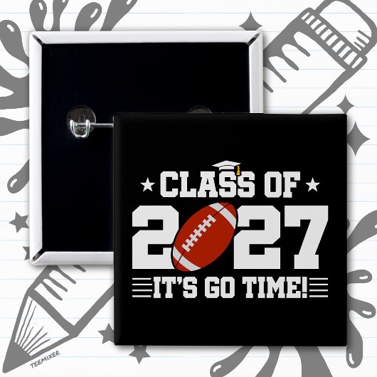 Football Graduation Go Time Senior Class of 2027 缶バッジ