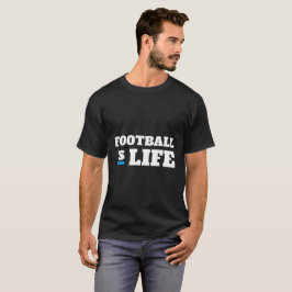 Football is life tシャツ