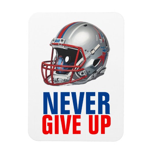 Football Motivational Never Give Up  マグネット (縦)