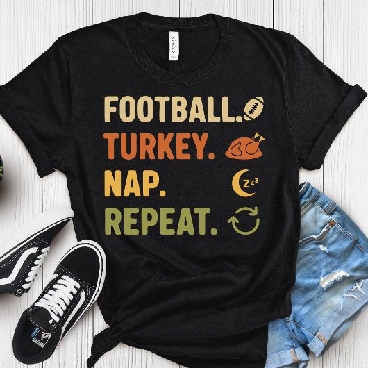 Football. Turkey. Nap. Repeat - Funny Thanksgiving Tシャツ
